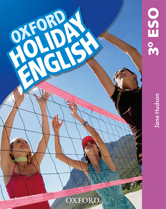 HOLIDAY ENGLISH 3 ESO PACK SPANISH THIRD REVISED EDITION