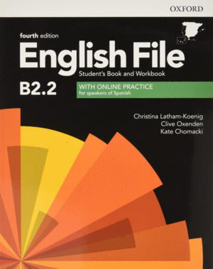 ENGLISH FILE 4TH EDITION B2.2. STUDENT'S BOOK AND WORKBOOK WITH KEY PACK