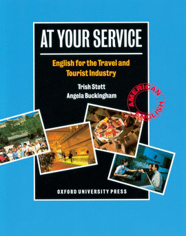 AT YOUR SERVICE STUDENT'S BOOK AMERICAN ENGLISH