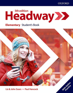 HEADWAY ELEMENTARY STUDENTS WITH ONLINE PRACTICE 5º /E