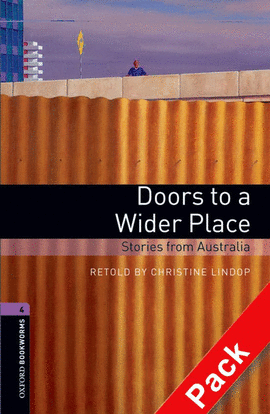 DOORS TO WIDER PLACE 4 STORIES OF AUSTRALIA