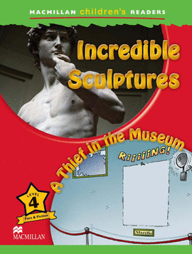 INCREDIBLE SCULPTURES THIEF IN THE MUSEUM LEVEL 4