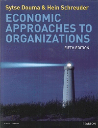 ECONOMIC APPROACHES TO ORGANISATIONS 5TH ED.