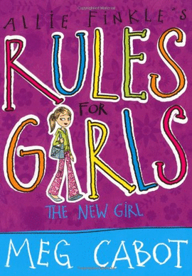 ALLIE FINKLES RULES FOR GIRLS THE NEW GIRL