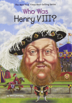 WHO WAS HENRY VIII