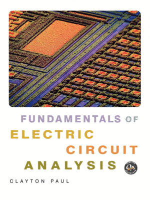 FUNDAMENTALS OF ELECTRIC CIRCUIT ANALYSIS