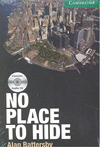 NO PLACE TO HIDE 3 +CD