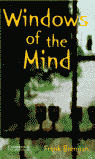 WINDOWS OF THE MIND 5