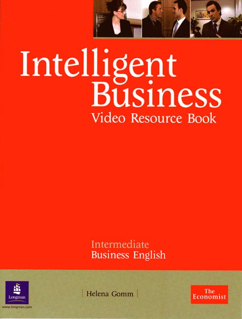 INTELLIGENT BUSINESS INTERMEDIATE VIDEO RESOURCE BOOK