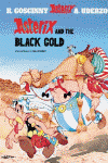ASTERIX AND THE BLACK GOLD (INGLES)
