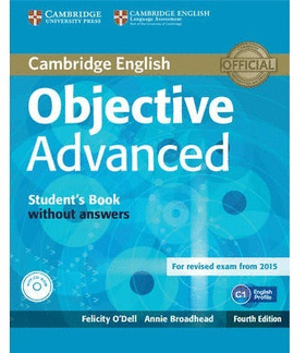 OBJECTIVE ADVANCED STUDEN'S BOOK WITHOUT ANSWERSM 4ª ED