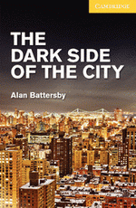 THE DARK SIDE OF THE CITY +CD LEVEL 2