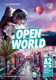 OPEN WORLD KEY A2 STUDENT?S BOOK WITHOUT ANSWERS WITH ONLINE PRACTICE