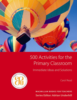500 ACTIVITIES FOR THE PRIMARY CLASSROMM
