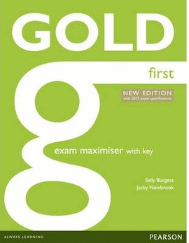 GOLD FIRST (2015 EXAM) EXAM MAXIMIZER WITH KEY AND ONLINE AUDIO
