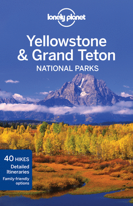YELLOWSTONE & GRAND TETON NATIONA