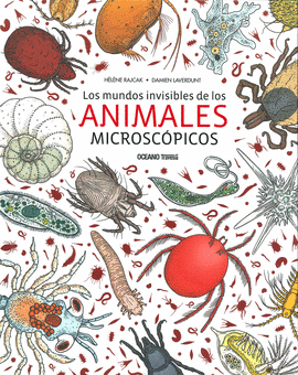 LOS MUNDOS INVISIBLES DE LOS ANIMALES MICROCOPICOS
