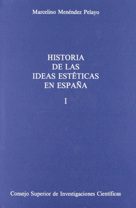 HISTORIA DE LAS IDEAS ESTETICAS EN ESPA-ÑA