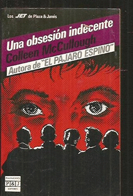 OBSESION INDECENTE, UNA