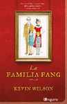FAMILIA FANG, LA