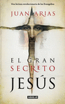 GRAN SECRETO DE JESUS, EL