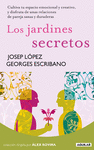 JARDINES SECRETOS, LOS