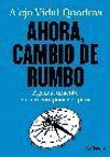 AHORA CAMBIO DE RUMBO (BOLSILLO)