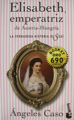 ELISABETH,EMPERATRIZ DE AUSTRIA HUNGRIA