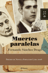 MUERTES PARALELAS PREMIO DE NOVELA FERNANDO LARA 2006