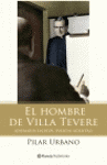 HOMBRE DE VILLA TEVERE, EL JOSE MARIA ESCRIVA PUERTAS ADENTRO