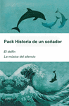 HISTORIA DE UN SOÑADOR (PACK 2 T.) EL DELFIN/LA MUSICA SILENCIO