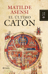 ULTIMO CATON, EL