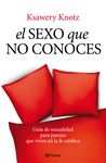SEXO QUE NO CONOCES, EL
