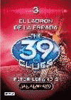 THE 39 CLUES 3. LADRON DE ESPADAS, EL