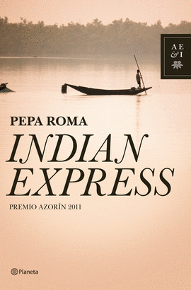 INDIAN EXPRESS (PREMIO AZORIN 2011)