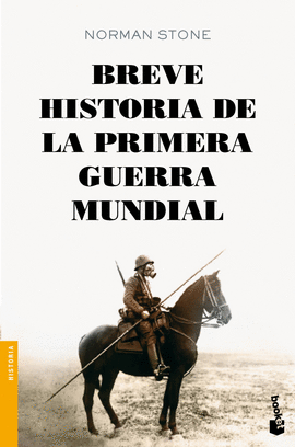 BREVE HISTORIA DE LA PRIMERA GUERRA MUNDIAL 3393