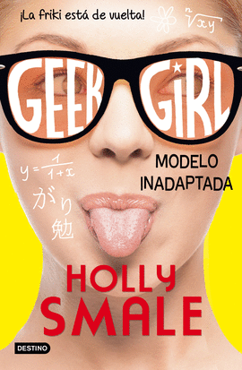 MODELO INADAPTADA (GEEK GIRL 2)