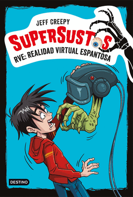 SUPERSUSTOS 2. RVE: REALIDAD VIRTUAL ESPANTOSA 2