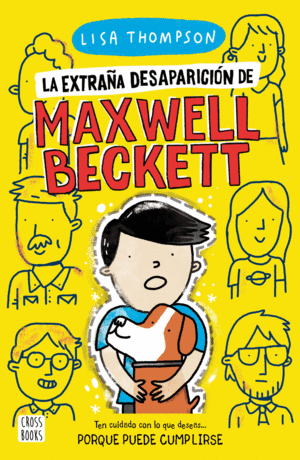LA EXTRAÑA DESAPARICIÓN DE MAXWELL BECKETT. +12 AÑOS