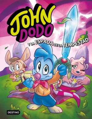 JOHN DODO 3 JOHN DODO Y LA ESPADA DE LA TEMPESTAD +7 AÑOS48