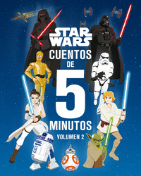 STAR WARS CUENTOS DE 5 MINUTOS. VOLUMEN 2