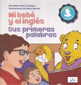 MI BEBE Y EL INGLES: SUS PRIMERAS PALABRAS