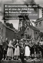 EL RECONOCIMIENTO DEL OTRO EN EL CINE DE JOHN FORD DE ROBERTO ROSSELLI
