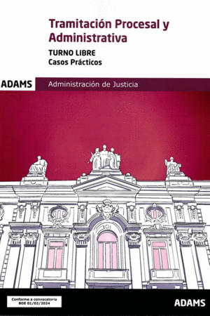 CASOS PRACTICOS TRAMITACION PROCE.ADMI.2024 T.LIBRE