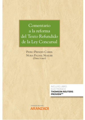 COMENTARIO AL TEXTO REFUNDIDO DE LA LEY CONCURSAL