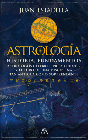 ASTROLOGIA HISTORIA,FUNDAMENTOS