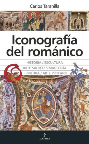 ICONOGRAFIA DEL ROMANICO HISTORIA,ESCULTURA,ARTE SACRO