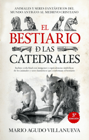 BESTIARIO DE LAS CATEDRALES 3/E