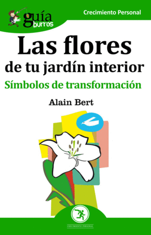 72.FLORES DE TU JARDIN INTERIOR:SIMBOLOS TRANSFORM