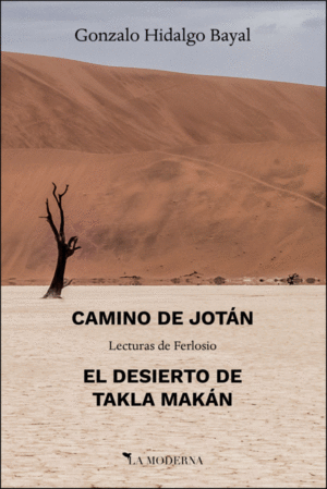 CAMINO DE JOTAN ;; EL DESIERTO DE TAKLA MAKAN